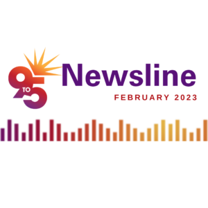 February Newsline: Reflections & Highlights from the month!