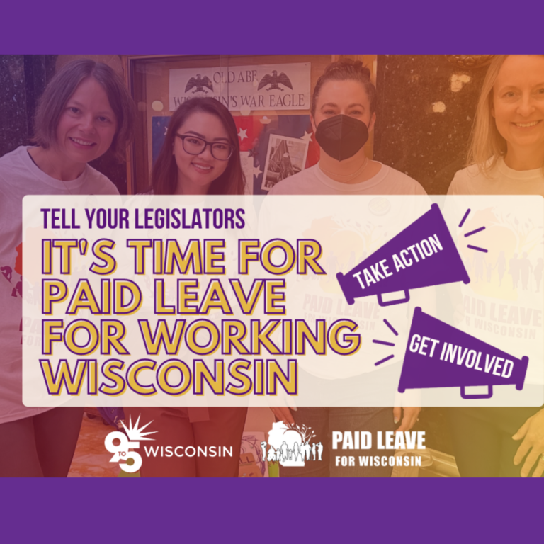 Paid Leave for Wisconsin!