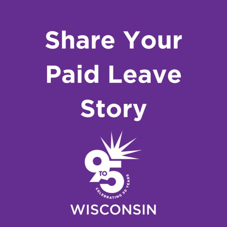 Share Your Paid Leave Story!